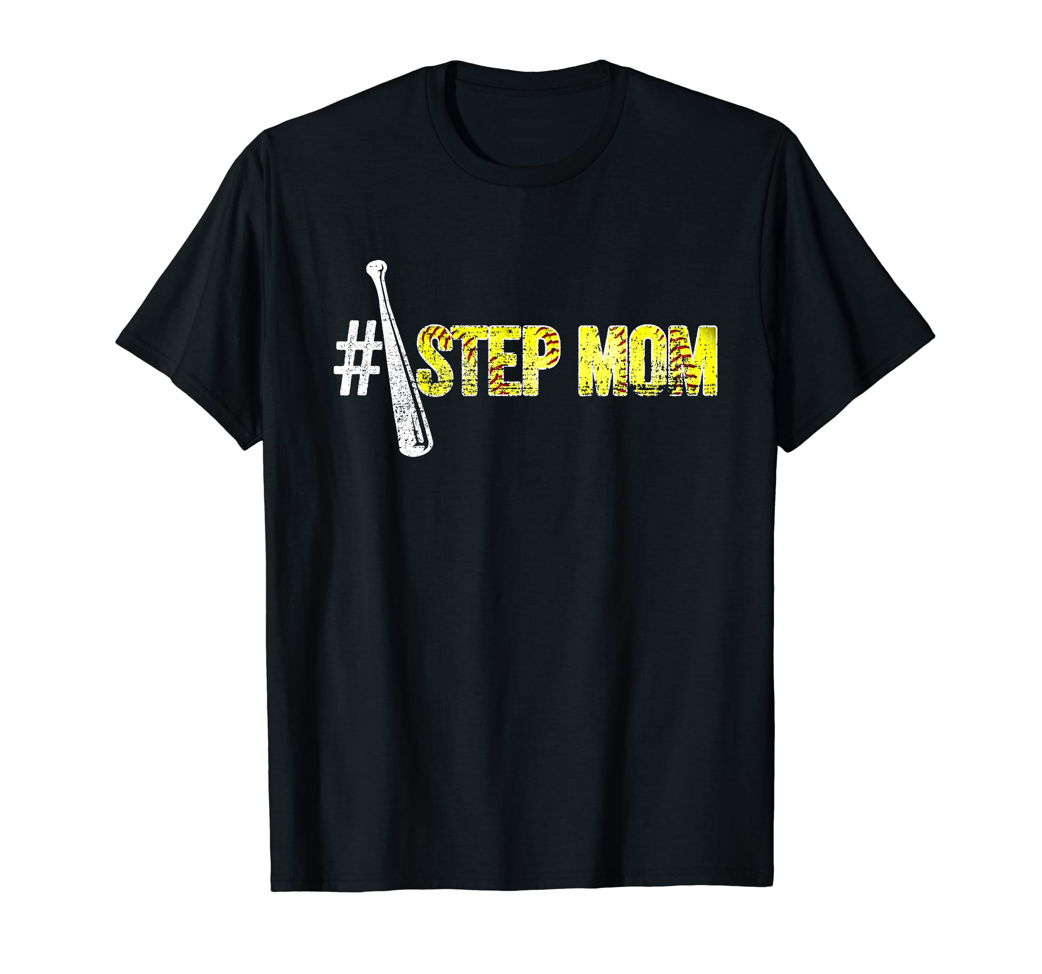 Number One Softball Step Mom Mothers T-Shirt - Streetwear Style Men Women - T-Shirt, Sweatshirt, Hoodie