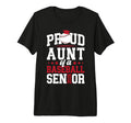 Proud Aunt Baseball Senior Aunt 2026 Tri T-Shirt - Unique Graphic Unisex - T-Shirt, Sweatshirt, Hoodie