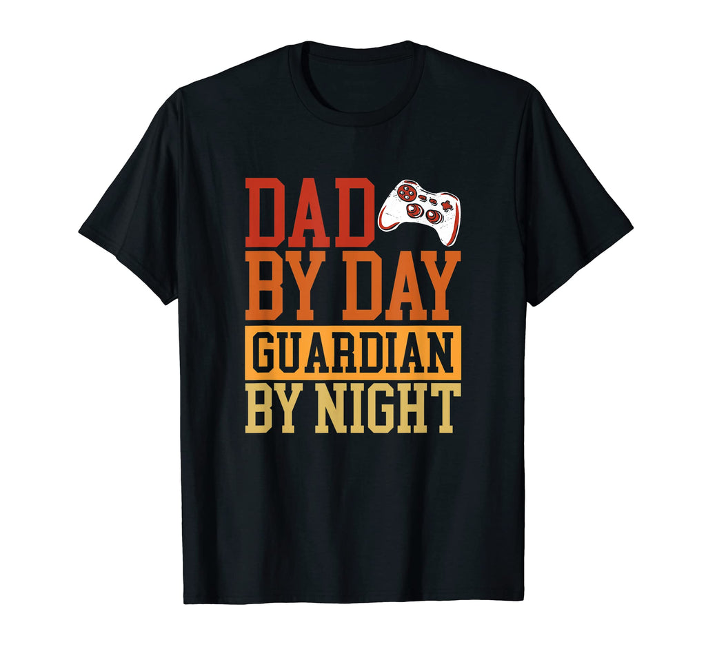 Dad Day Guardian Night New Gamer T-Shirt - Fun Novelty Design for Adults - T-Shirt, Sweatshirt, Hoodie