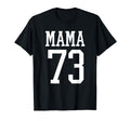 Number 73 Mama Biggest Fan Spirit Wear T-Shirt - Graphic Print for Adults - T-Shirt, Sweatshirt, Hoodie