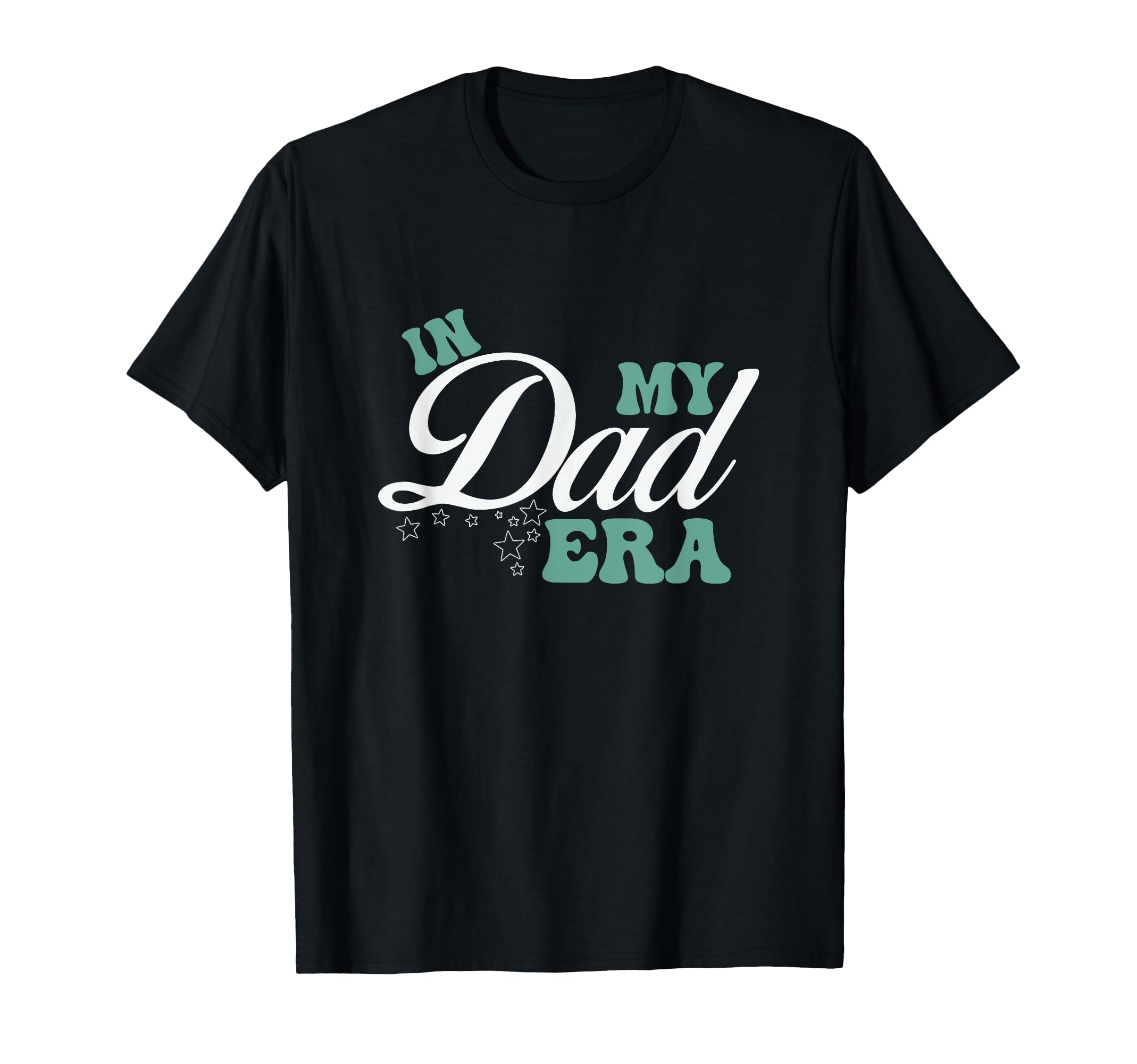 My Dad Era Daddy Fathers Day T-Shirt - Minimalist Print Unisex - T-Shirt, Sweatshirt, Hoodie