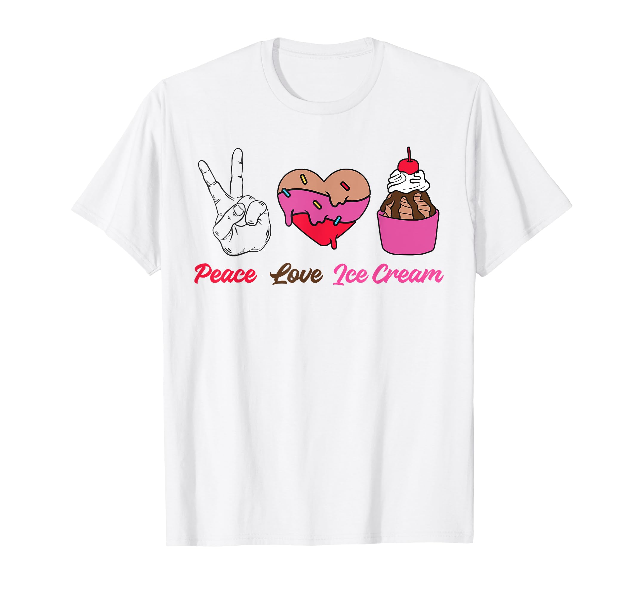 Ice Cream Cone Peace Love Ice Cream T-Shirt - Streetwear Style Men Women - T-Shirt, Sweatshirt, Hoodie