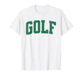 Golf Trendy Gift Golfer Green Golf T-Shirt - Graphic Print for Adults - T-Shirt, Sweatshirt, Hoodie