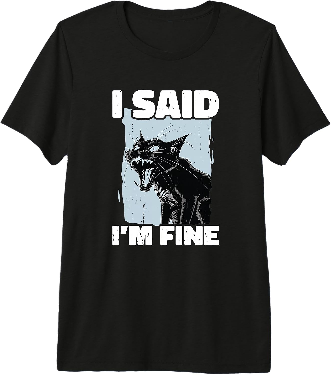I Said I'm Fine Cat Sarcastic Saying Gift - Adult & Kids T-Shirts, Sweatshirts & Hoodies apparel design preview 1