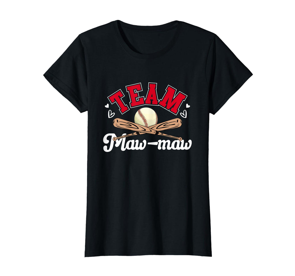 Team Maw Maw Mothers Day Baseball T-Shirt - Streetwear Style Unisex - T-Shirt, Sweatshirt, Hoodie