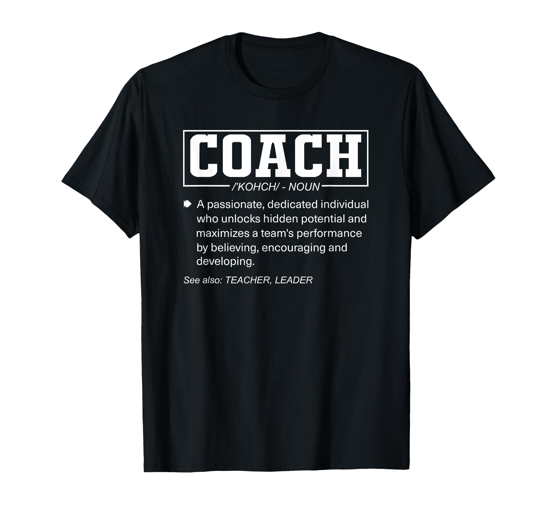 Coach Definition Funny Coachs Sports T-Shirt - Trendy Graphic for Adults - T-Shirt, Sweatshirt, Hoodie