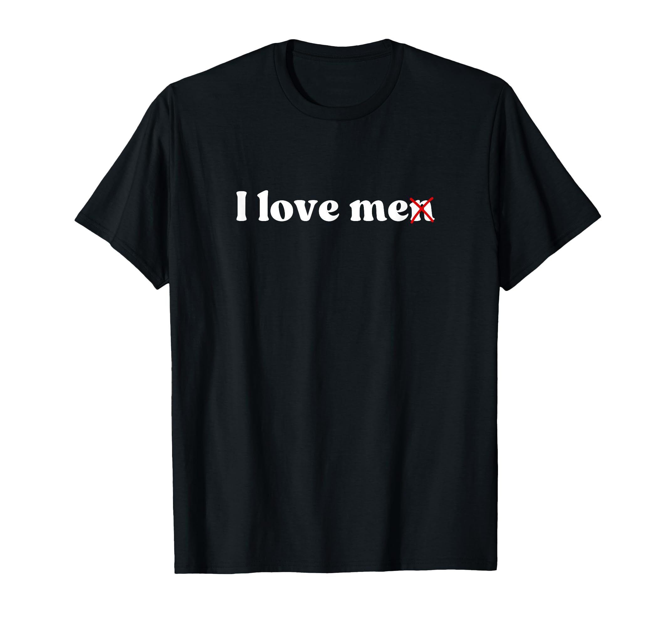I Love Me I Love Me Y2K Aesthetic T-Shirt - Graphic Print for Adults - T-Shirt, Sweatshirt, Hoodie