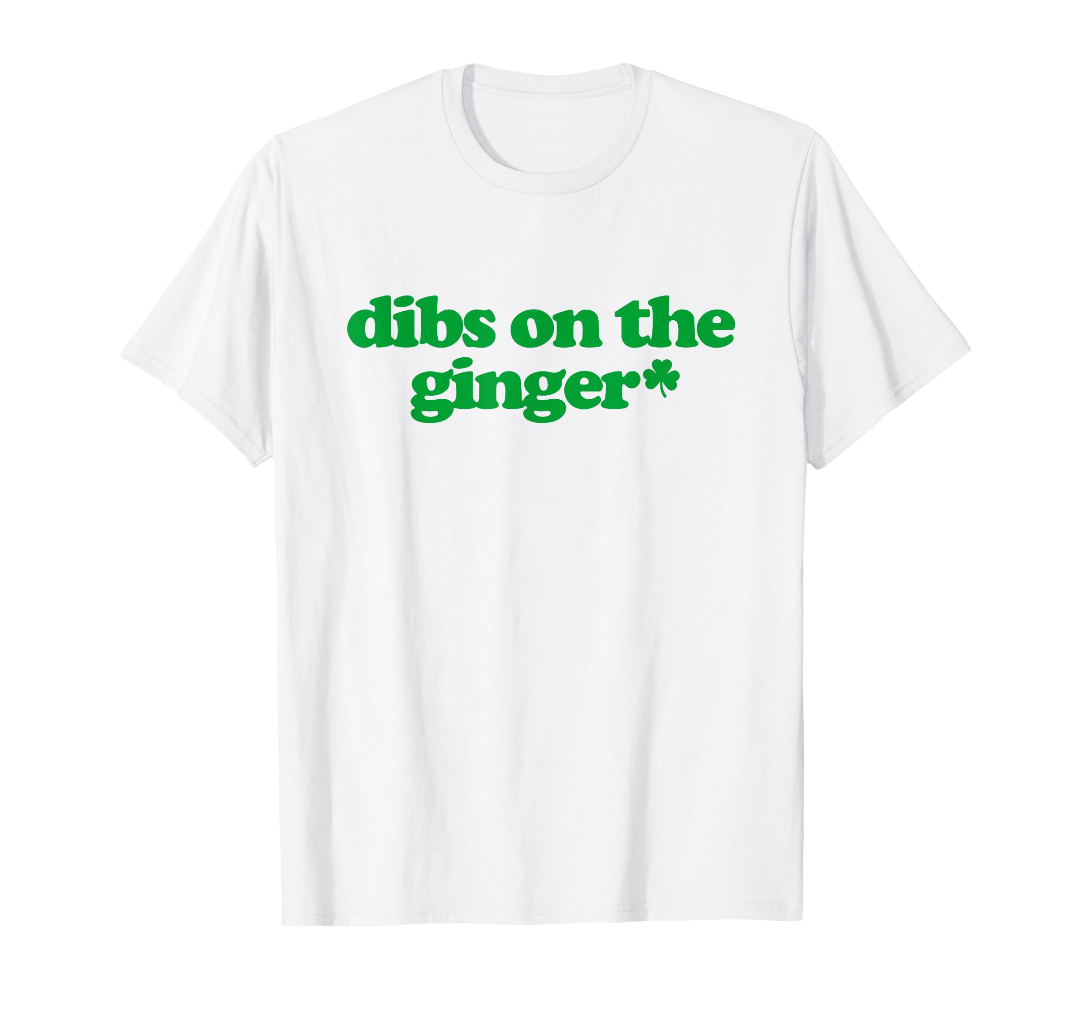 Dibs Ginger Y2K Aesthetic Trendy Gingers T-Shirt - Graphic Print Men Women - T-Shirt, Sweatshirt, Hoodie