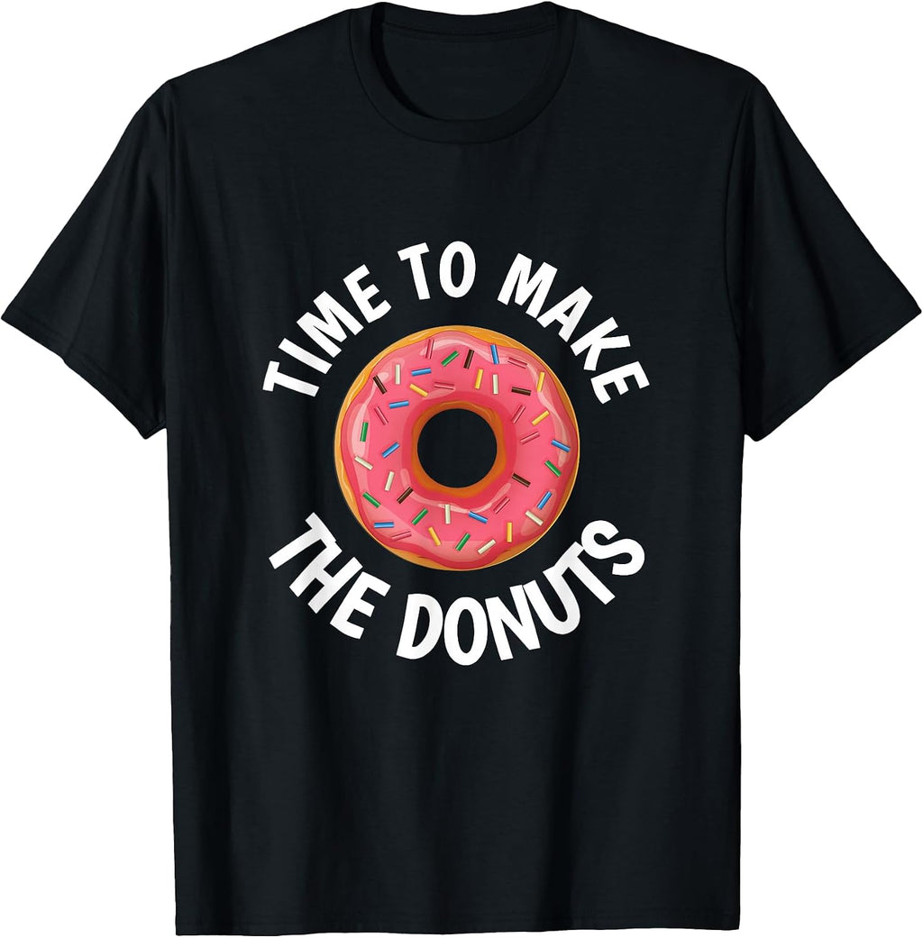 Time to Make the Donuts - Adult & Kids T-Shirts, Sweatshirts & Hoodies apparel design preview 1