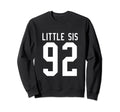 Number 92 Little Sis Biggest Sweatshirt - Casual Everyday Wear for Adults - T-Shirt, Sweatshirt, Hoodie