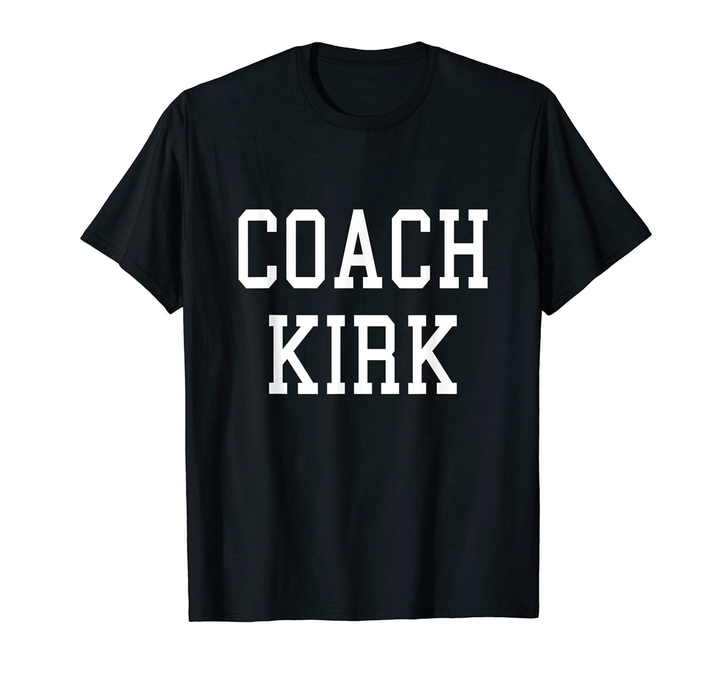 Coach Kirk Custom Football Soccer T-Shirt - Graphic Print Men Women - T-Shirt, Sweatshirt, Hoodie