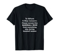 Funny Baseball Mom Excused Absence T-Shirt - Novelty Apparel Men Women - T-Shirt, Sweatshirt, Hoodie