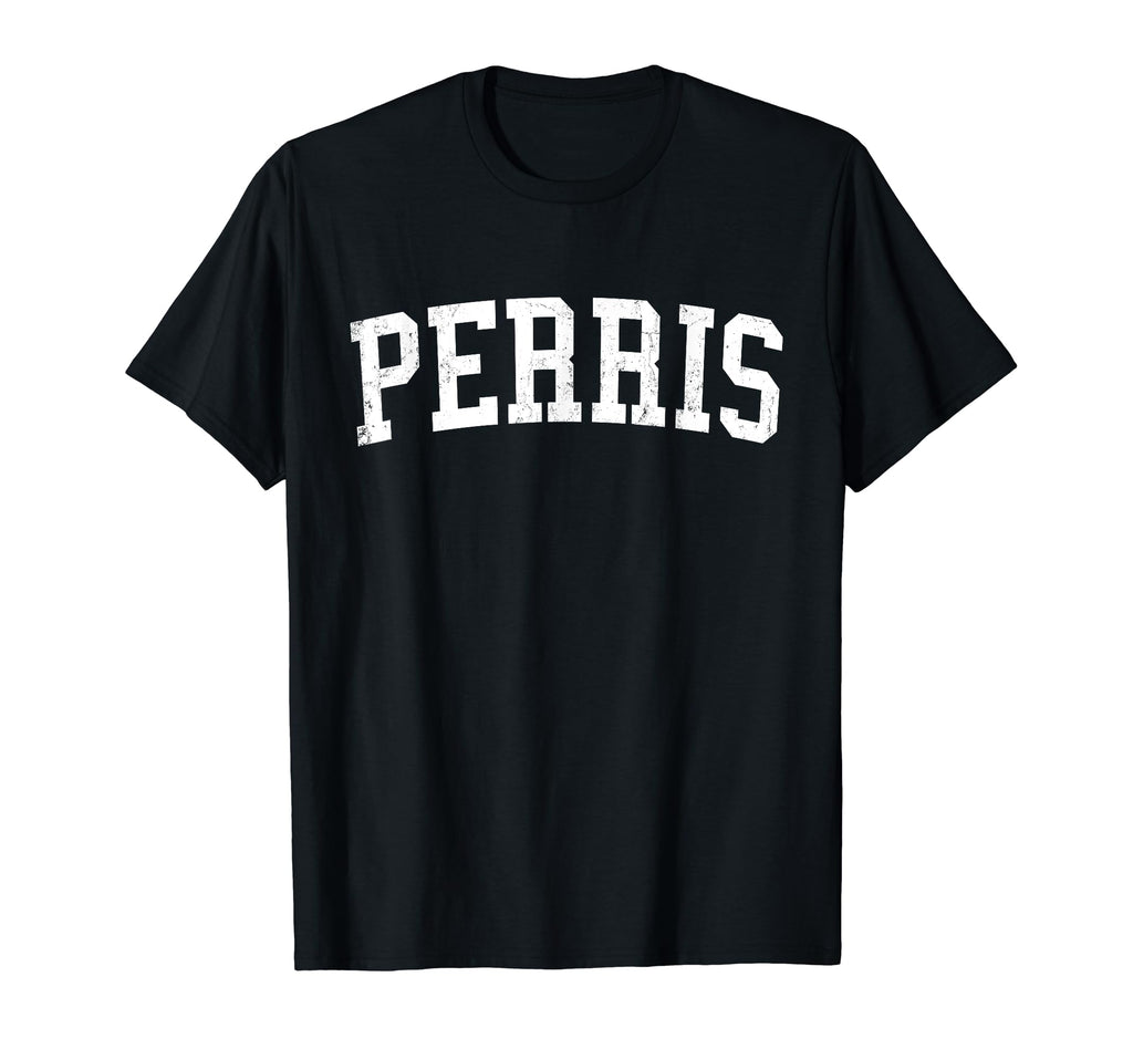 Perris Ca Distressed White Varsity T-Shirt - Novelty Apparel Men Women - T-Shirt, Sweatshirt, Hoodie