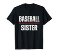 Baseball Sister Proud Love Baseball T-Shirt - Fun Novelty Design Men Women - T-Shirt, Sweatshirt, Hoodie