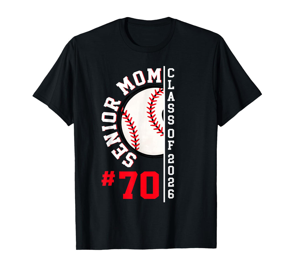Senior Mom Class 2026 Baseball T-Shirt - Fun Novelty Design for Adults - T-Shirt, Sweatshirt, Hoodie