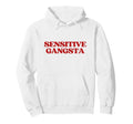 Original Sensitive Gangsta Y2K Hoodie - Casual Everyday Wear for Adults - T-Shirt, Sweatshirt, Hoodie