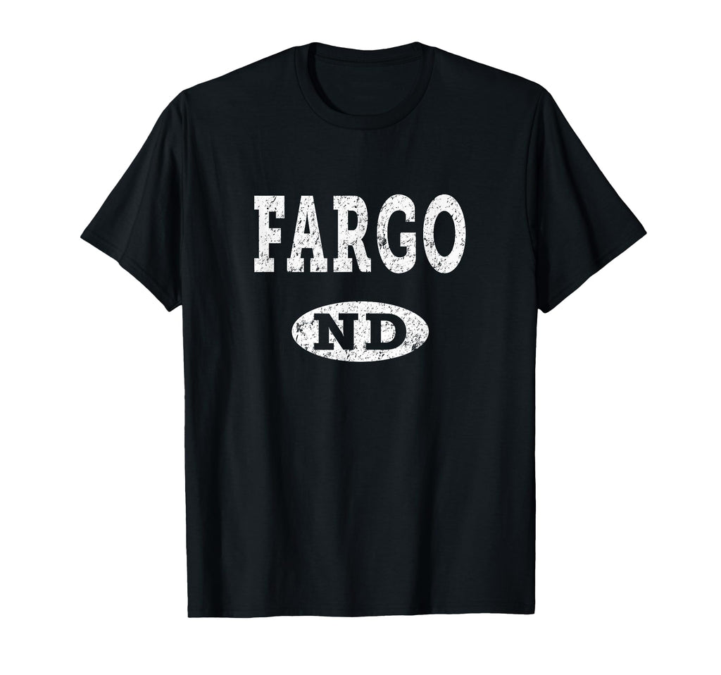 Fargo Nd Distressed T-Shirt - Graphic Print Men Women - T-Shirt, Sweatshirt, Hoodie