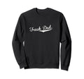Truck Dad Baseball Fan Sweatshirt - Novelty Apparel Unisex - T-Shirt, Sweatshirt, Hoodie