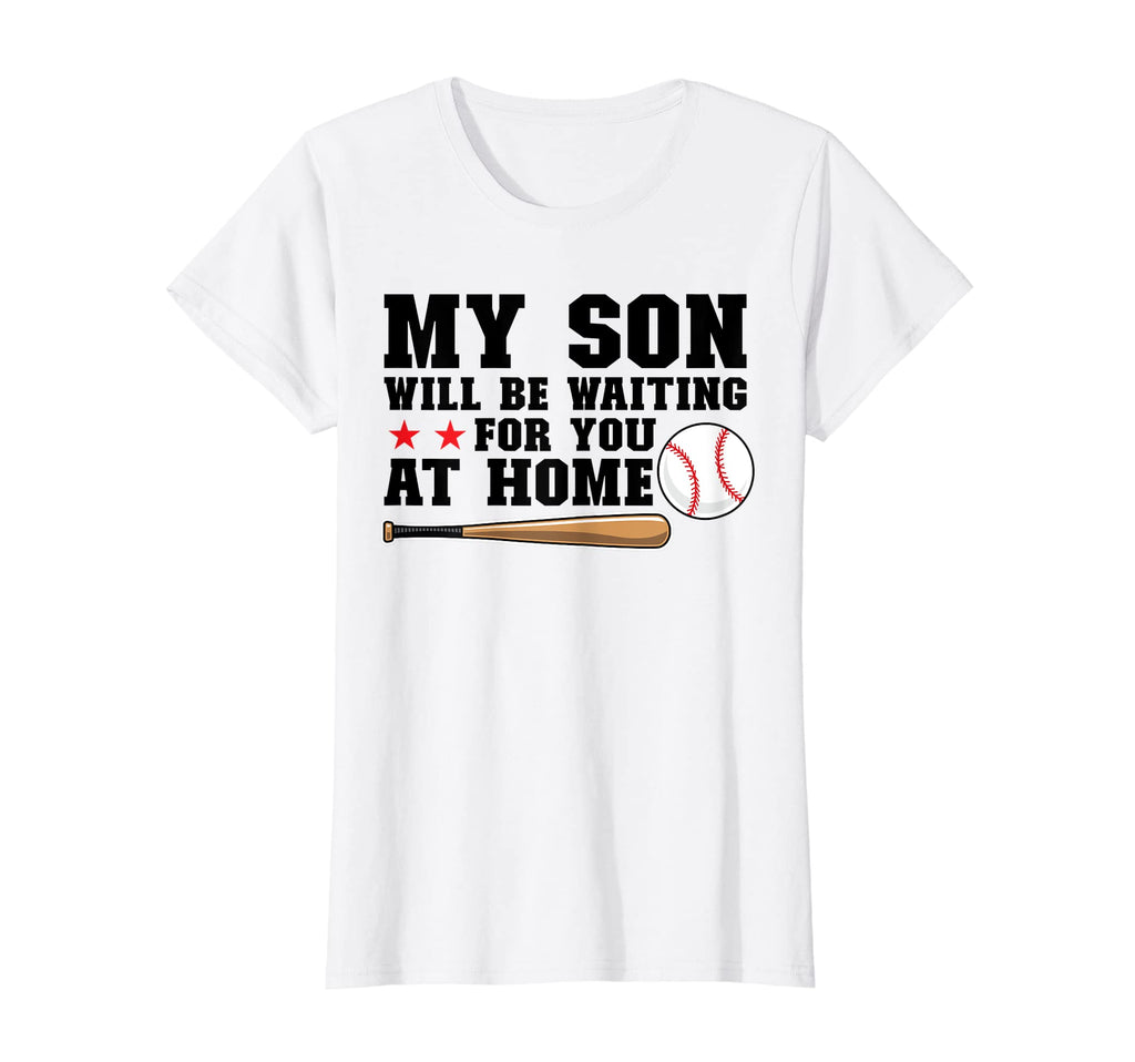 Womens My Son Will Be Waiting You T-Shirt - Aesthetic Graphic for Adults - T-Shirt, Sweatshirt, Hoodie
