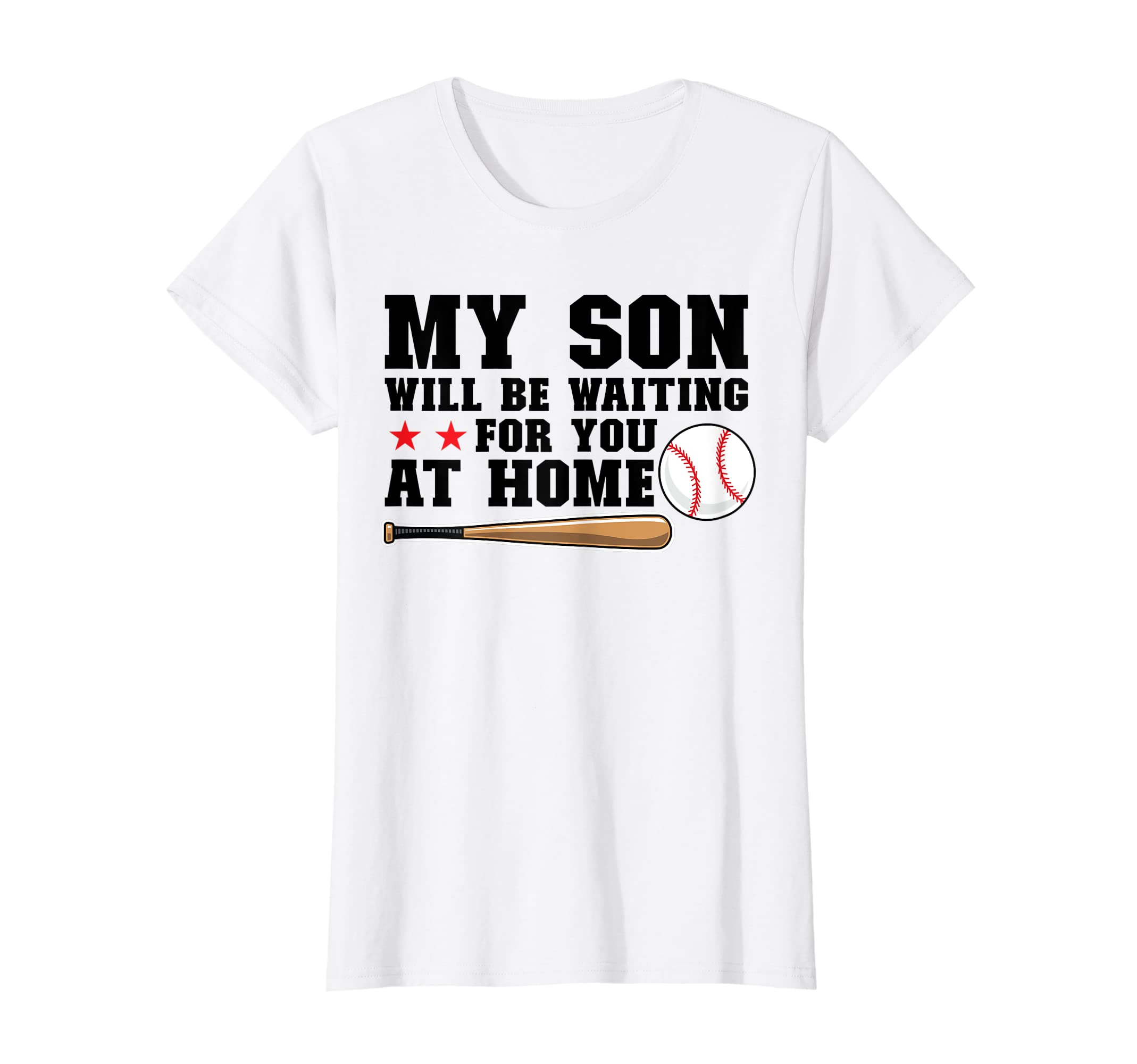 Womens My Son Will Be Waiting You T-Shirt - Aesthetic Graphic for Adults - T-Shirt, Sweatshirt, Hoodie