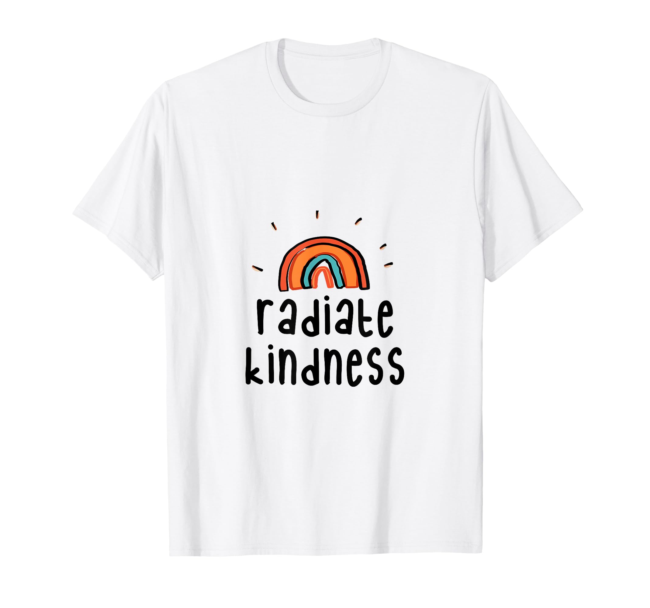 Radiate Kindness Rainbow T-Shirt - Casual Everyday Wear for Adults - T-Shirt, Sweatshirt, Hoodie