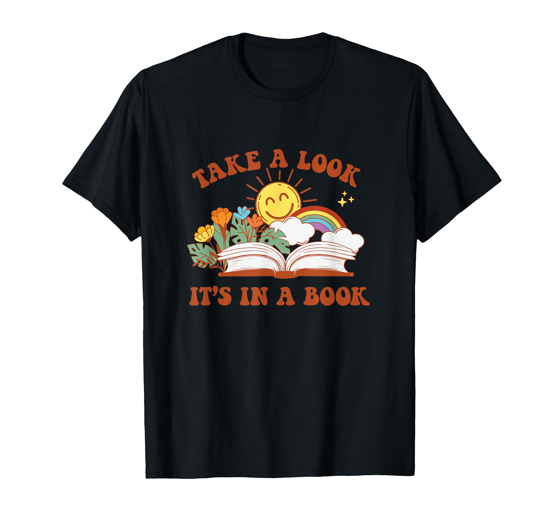 Take Its Book Reading Rainbow T-Shirt - Casual Everyday Wear for Adults - T-Shirt, Sweatshirt, Hoodie