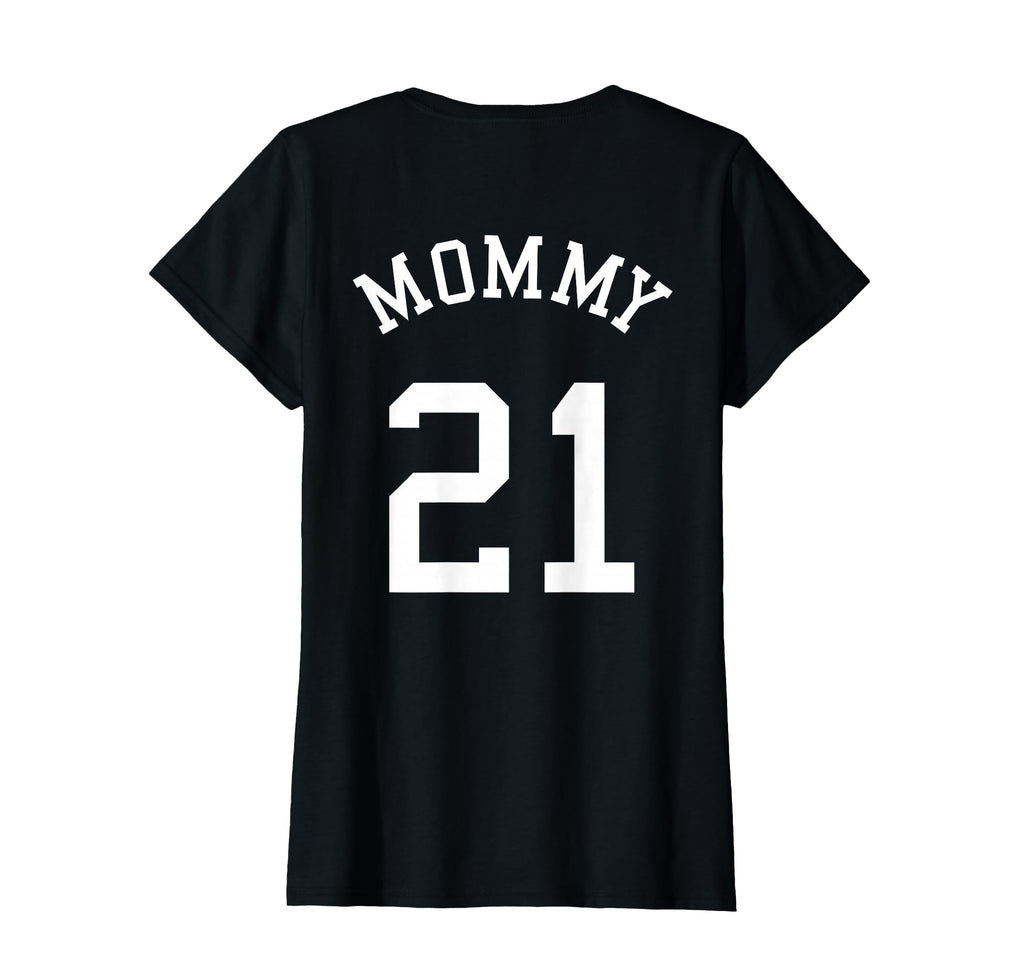 Mommy Back No 21 Football Mother Baseball T-Shirt - Trendy Graphic Unisex - T-Shirt, Sweatshirt, Hoodie