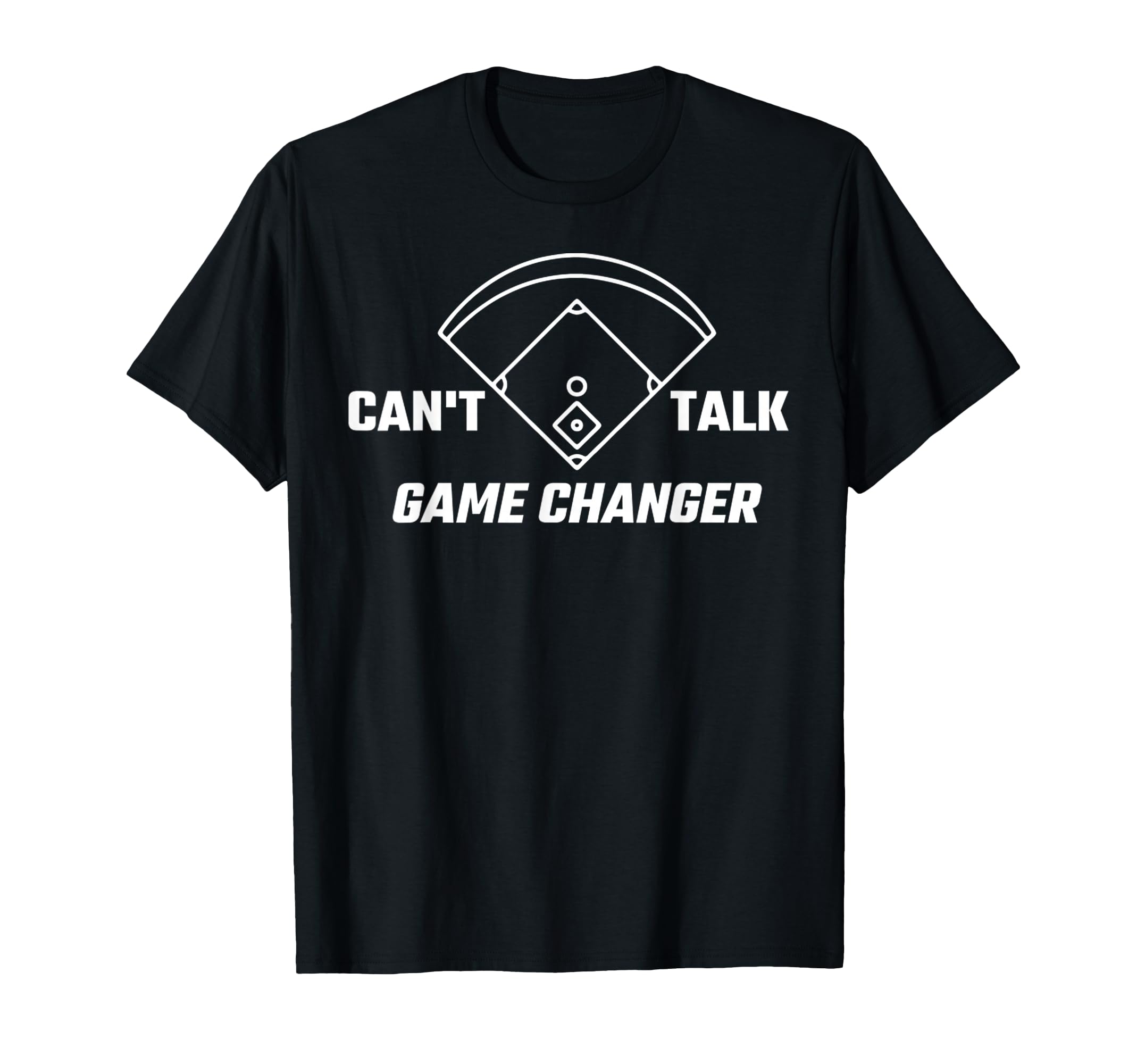 Cant Talk Game Changer Funny Sports Game T-Shirt - Graphic Print Unisex - T-Shirt, Sweatshirt, Hoodie