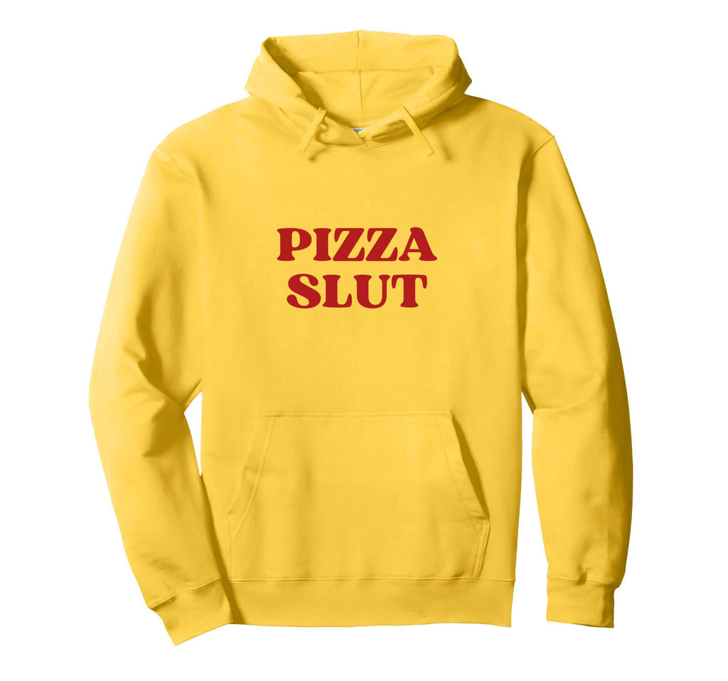 Pizza Slut Y2K Aesthetic Hoodie - Novelty Apparel for Adults - T-Shirt, Sweatshirt, Hoodie