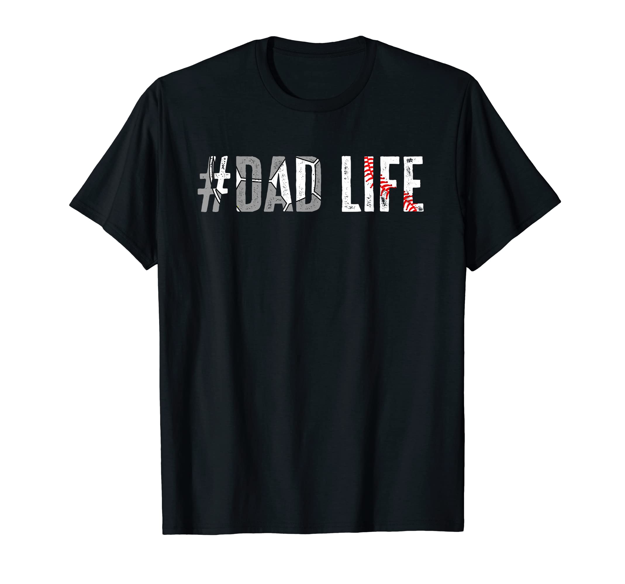 Mens Ball Dad Fathers Day Raising T-Shirt - Casual Everyday Wear Unisex - T-Shirt, Sweatshirt, Hoodie