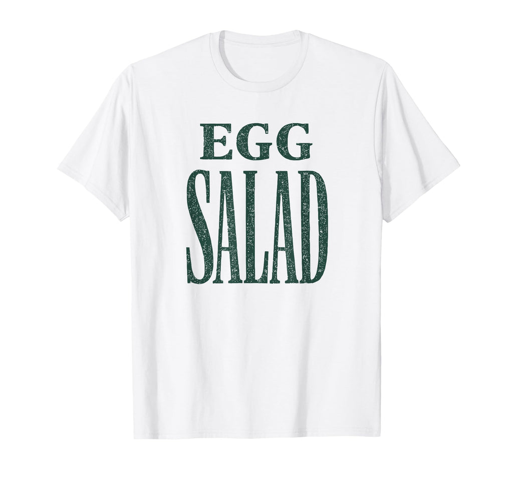 Funny Egg Salad Meme Deli T-Shirt - Aesthetic Graphic for Adults - T-Shirt, Sweatshirt, Hoodie