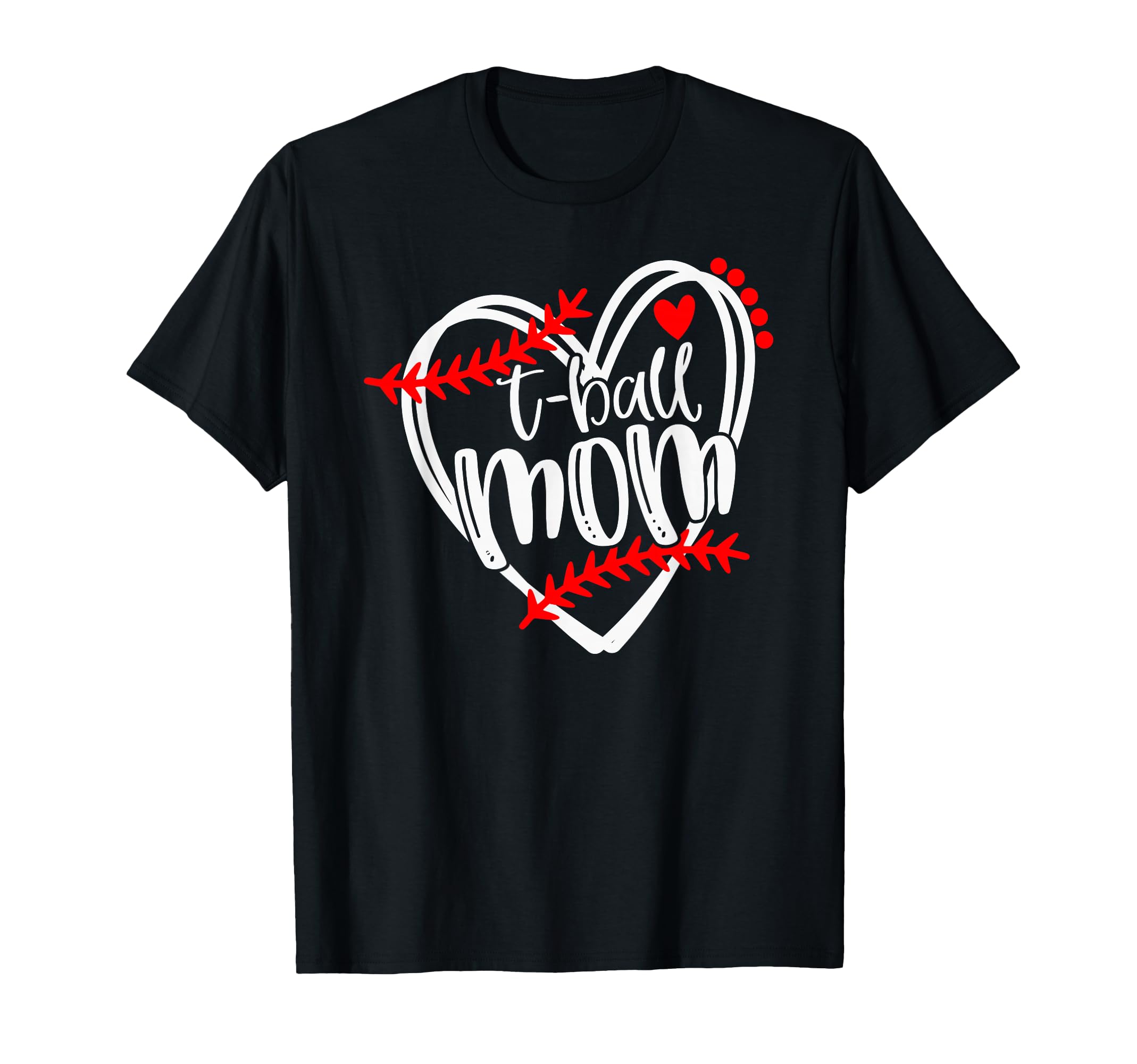 Womens Tball Mom T Ball T Ball Heart T-Shirt - Aesthetic Graphic for Adults - T-Shirt, Sweatshirt, Hoodie
