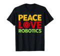 Robot Robotics Engineer Peace Love Robotics T-Shirt - Trendy Graphic Unisex - T-Shirt, Sweatshirt, Hoodie