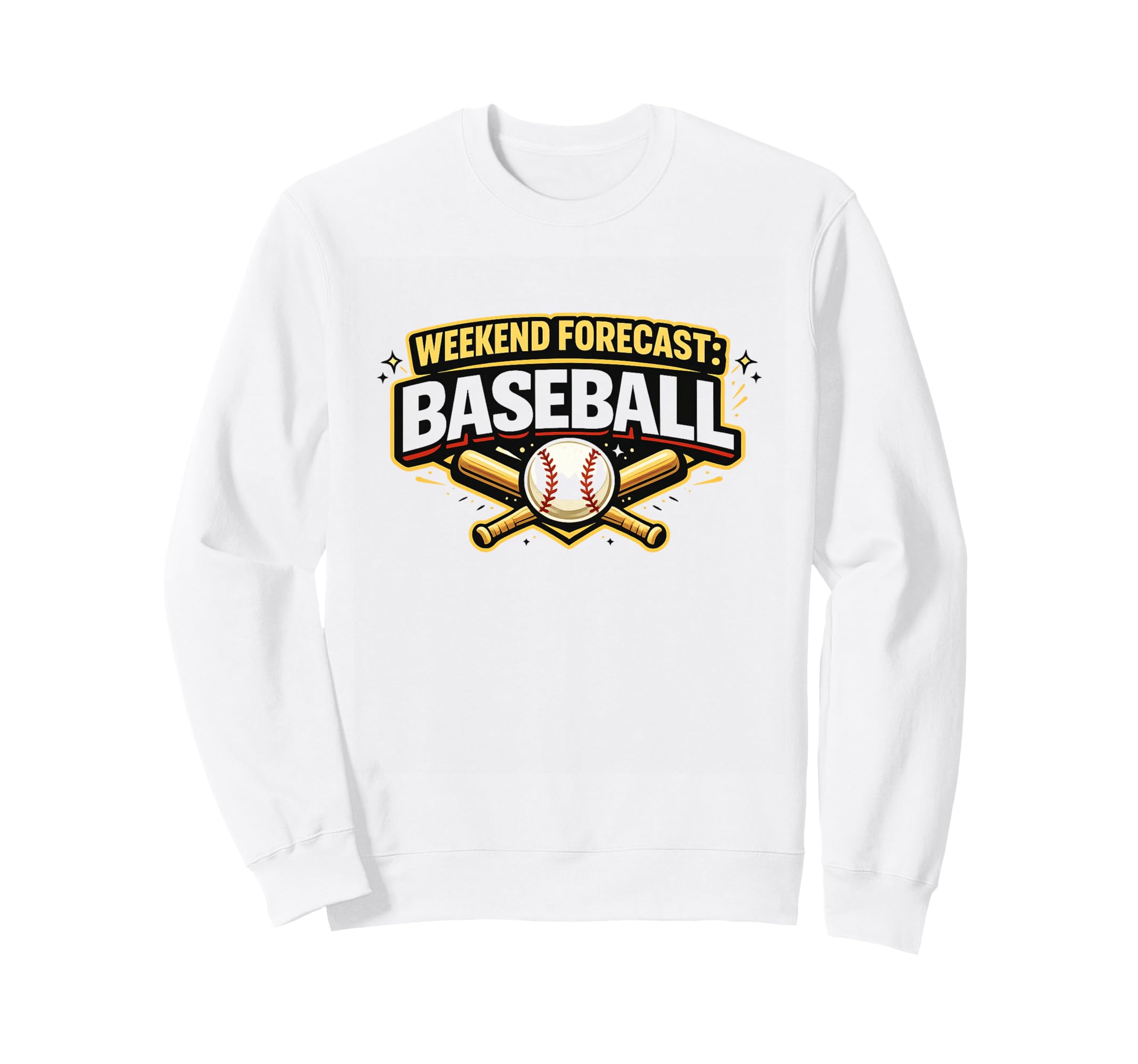 Weekend Forecast Baseball Fan Sweatshirt - Fun Novelty Design Men Women - T-Shirt, Sweatshirt, Hoodie