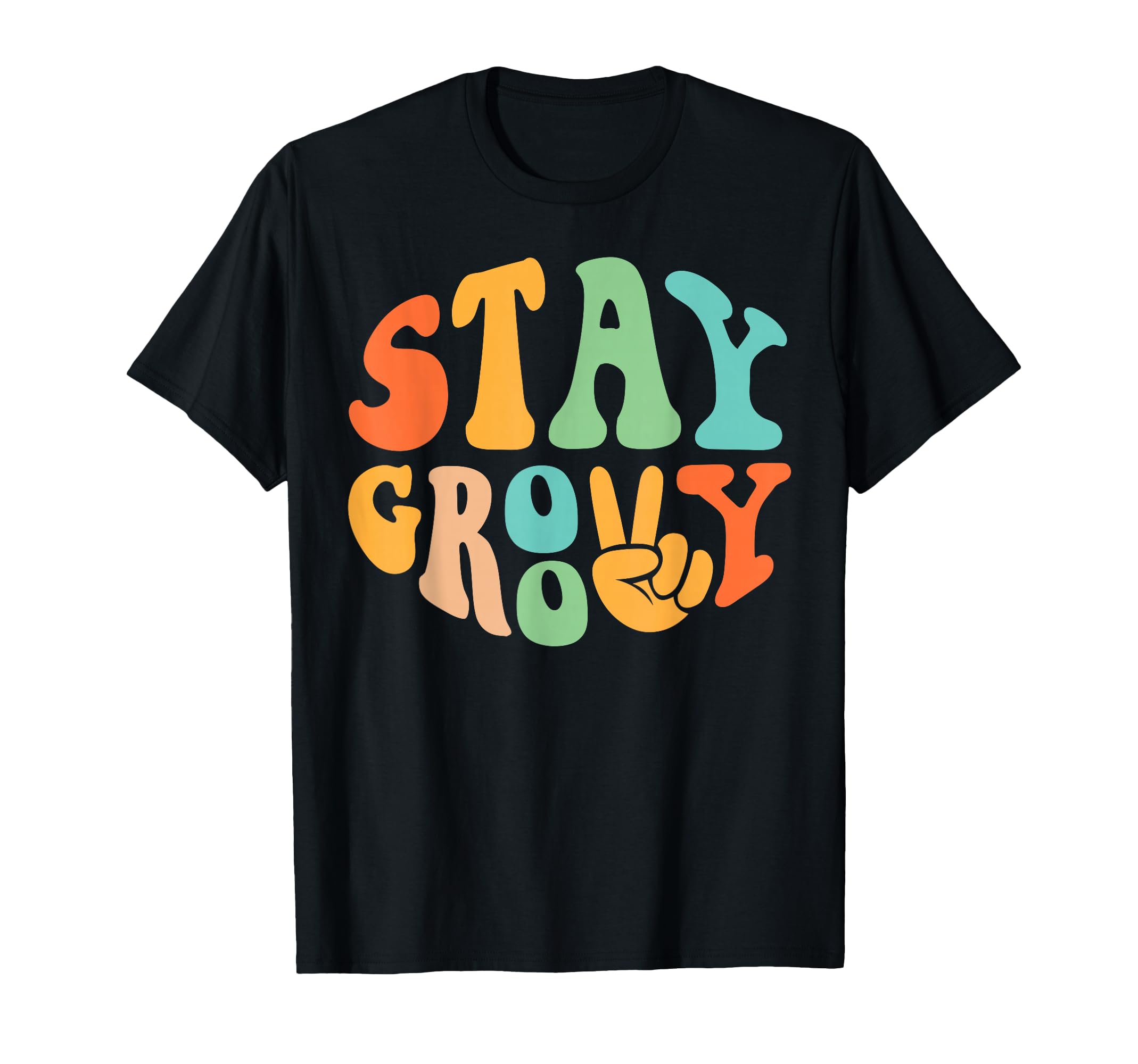 Stay Groovy Hippie Peace Sign 60S 70S T-Shirt - Aesthetic Graphic Unisex - T-Shirt, Sweatshirt, Hoodie