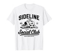 Sideline Social Club Soccer Mom Game Day T-Shirt - Minimalist Print Unisex - T-Shirt, Sweatshirt, Hoodie