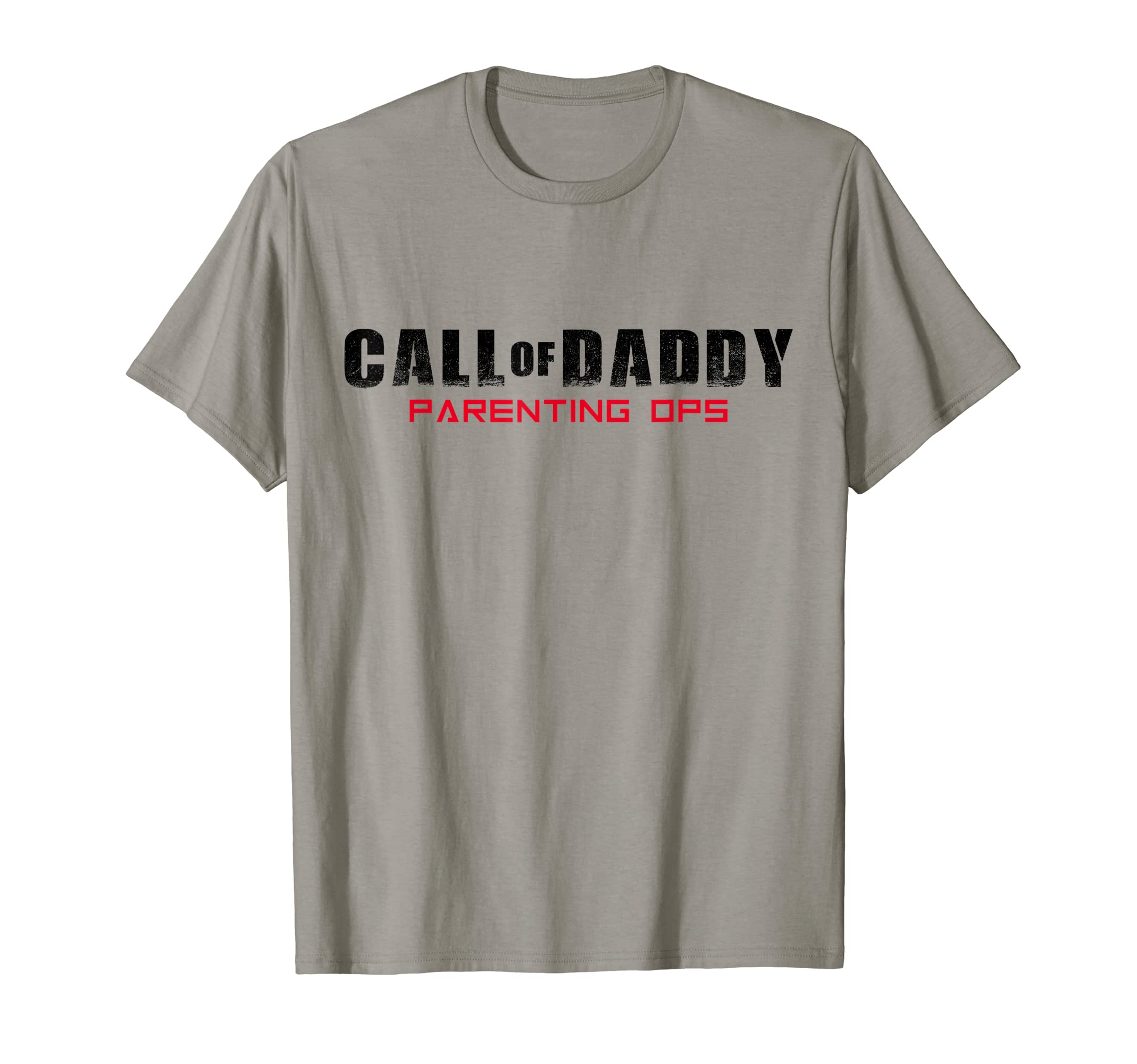 Call Daddy Parenting Ops Red T-Shirt - Casual Everyday Wear Men Women - T-Shirt, Sweatshirt, Hoodie
