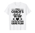 Im Coach Wife Ive Got My Own Game T-Shirt - Casual Everyday Wear Men Women - T-Shirt, Sweatshirt, Hoodie