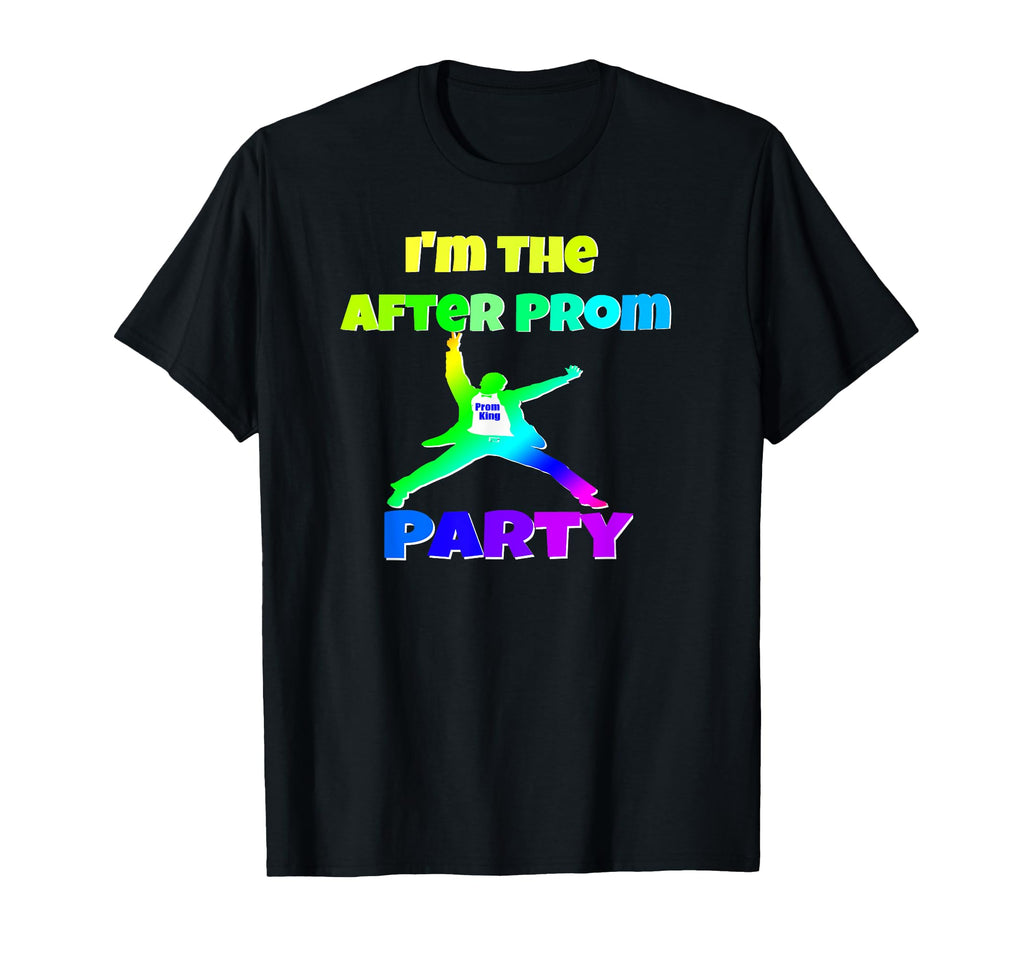 Im After Prom Party Funny 80S Prom T-Shirt - Minimalist Print for Adults - T-Shirt, Sweatshirt, Hoodie