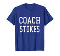 Coach Stokes Custom Football Soccer T-Shirt - Graphic Print Men Women - T-Shirt, Sweatshirt, Hoodie