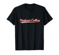 Husband Calling Varsity Distressed T-Shirt - Custom Art Print for Adults - T-Shirt, Sweatshirt, Hoodie