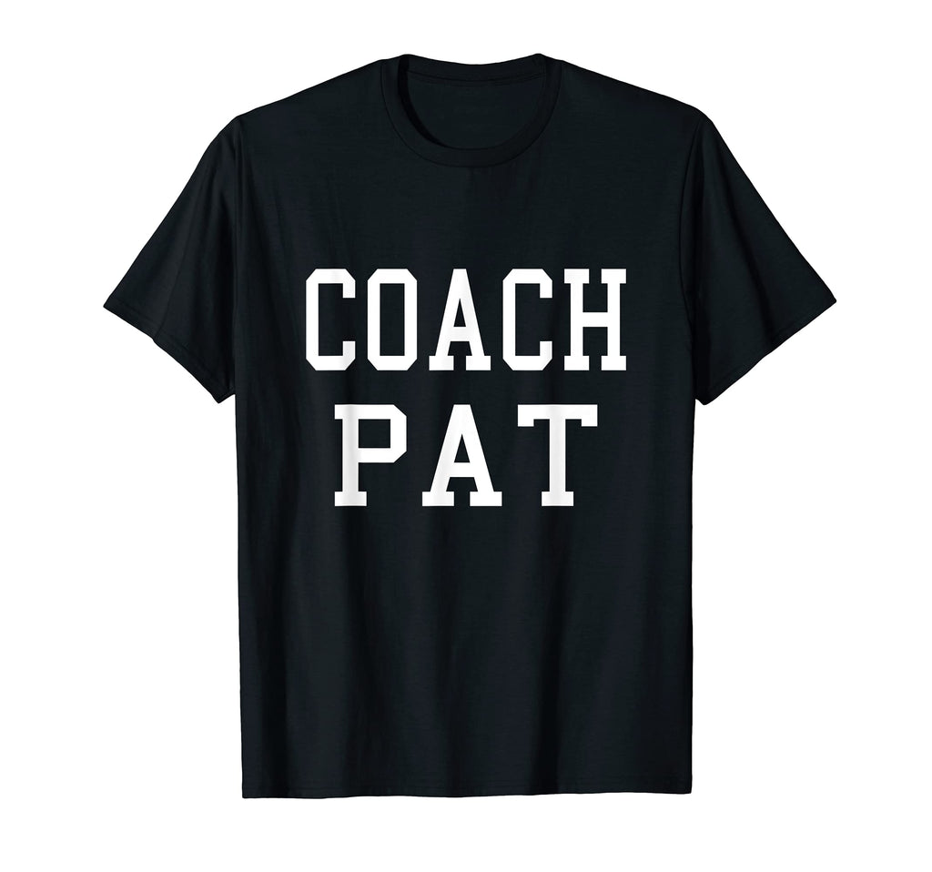 Coach Pat Custom Football Soccer T-Shirt - Casual Everyday Wear Men Women - T-Shirt, Sweatshirt, Hoodie