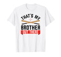 Baseball Sister Thats My Brother Out T-Shirt - Graphic Print for Adults - T-Shirt, Sweatshirt, Hoodie