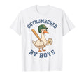 Funny Goose Mothers Day Outnumbered T-Shirt - Novelty Apparel Unisex - T-Shirt, Sweatshirt, Hoodie