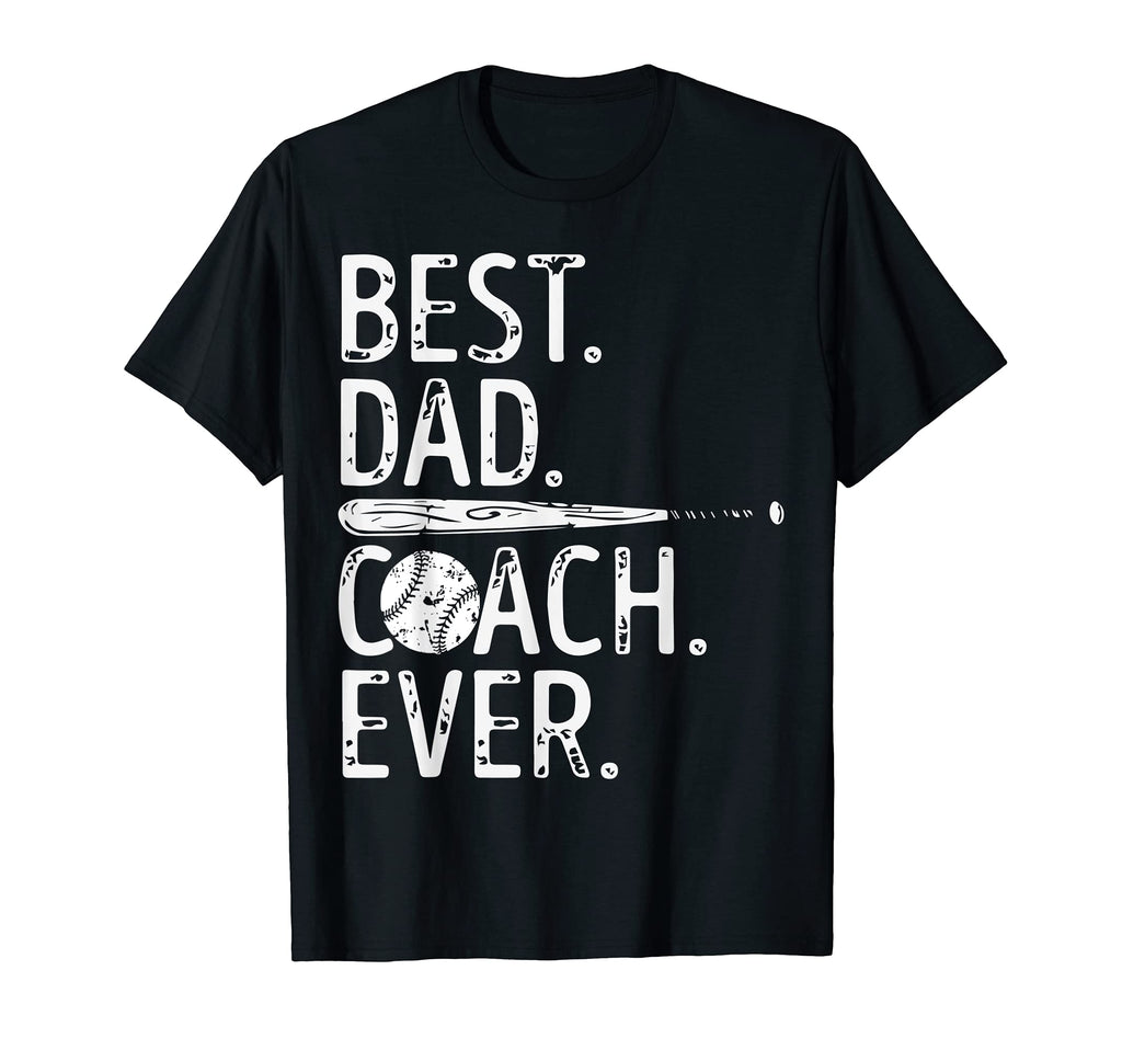 Best Dad Coach Ever Baseball Coach T-Shirt - Unique Graphic for Adults - T-Shirt, Sweatshirt, Hoodie