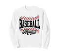 Baseball Mama Baseball Mom Sweatshirt - Casual Everyday Wear Men Women - T-Shirt, Sweatshirt, Hoodie