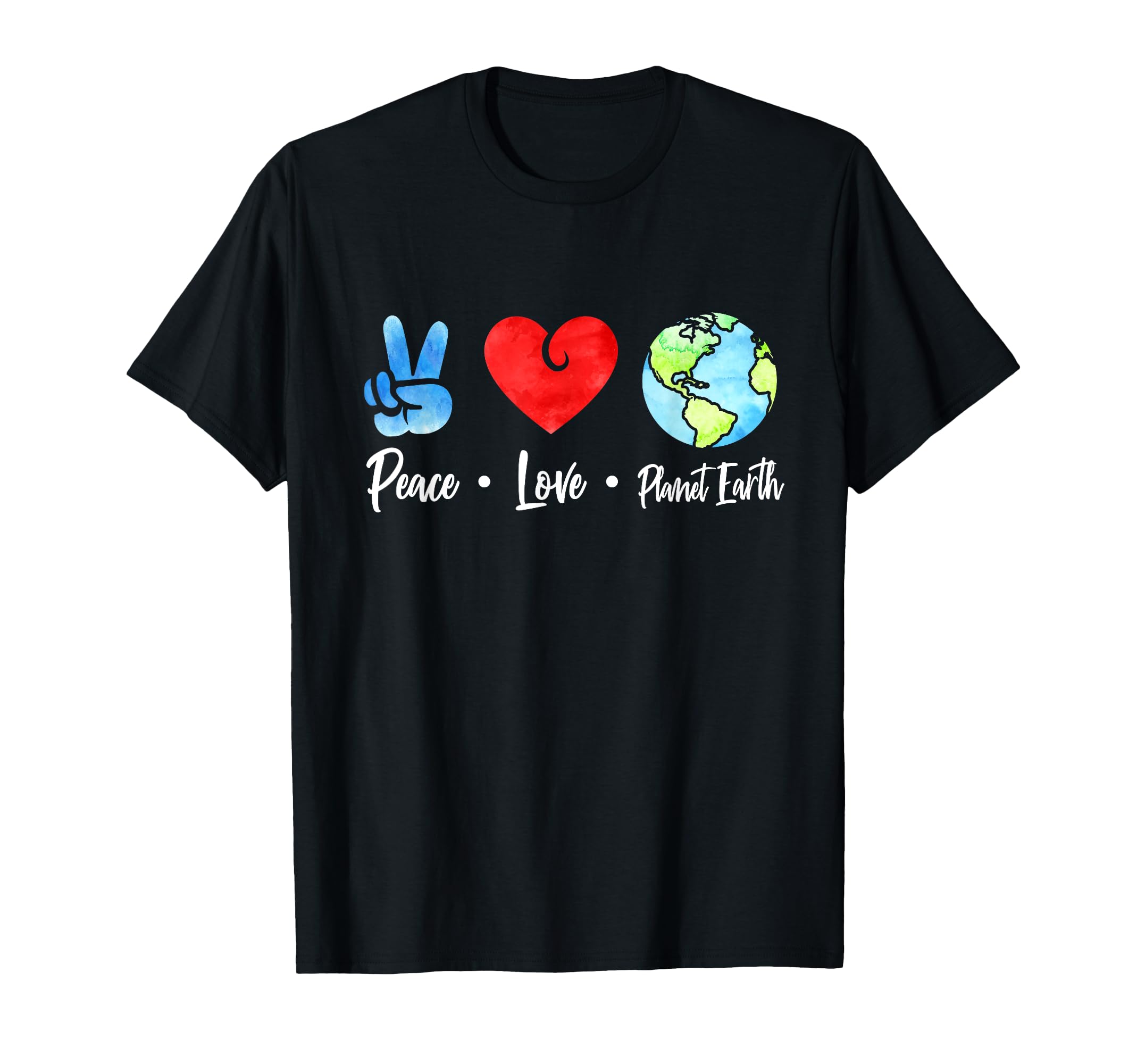 Peace Love And Planet Earth Watercolor Art T-Shirt - Graphic Print Unisex - T-Shirt, Sweatshirt, Hoodie