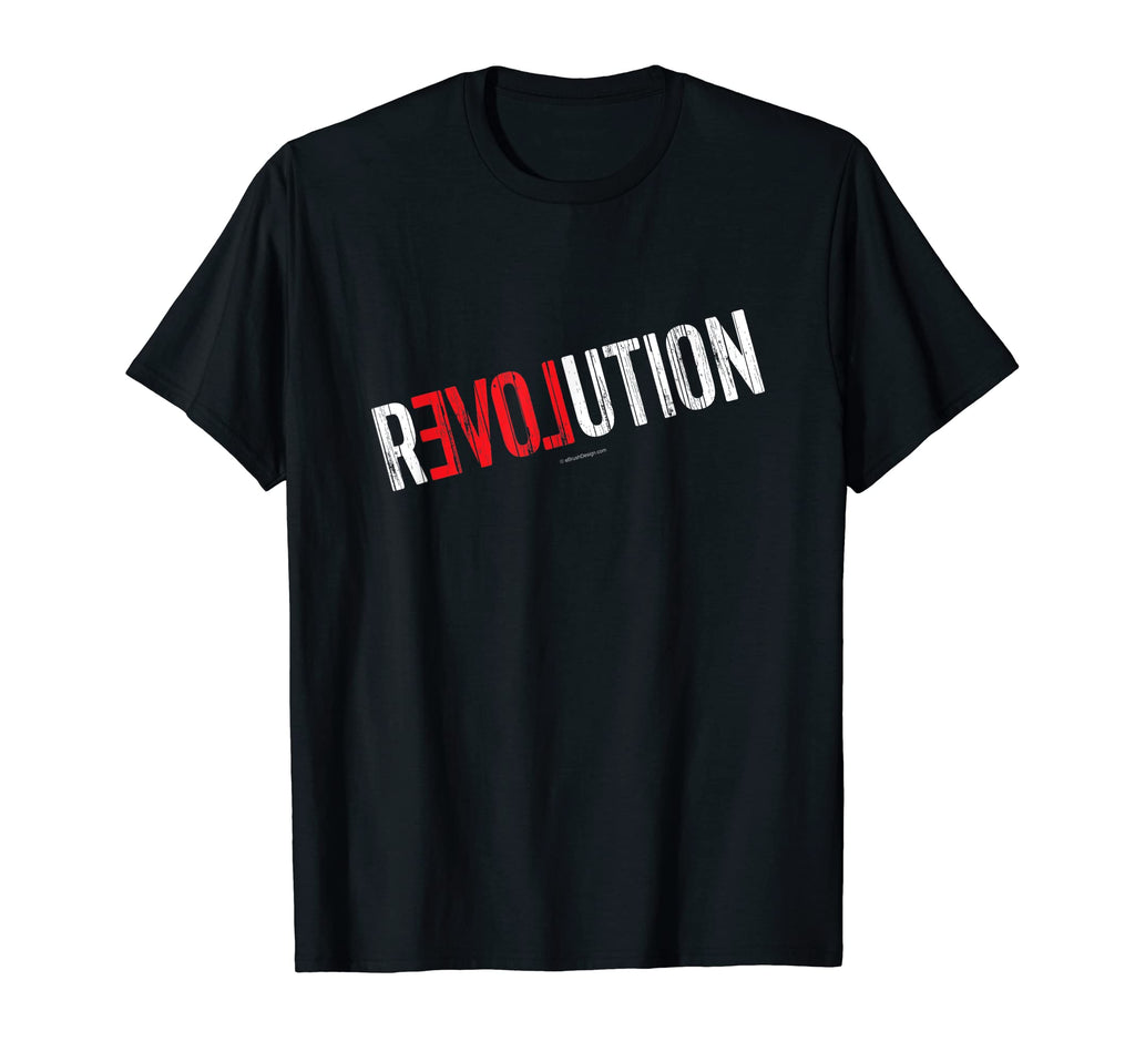 Revolution Peace And Love T-Shirt - Trendy Graphic Men Women - T-Shirt, Sweatshirt, Hoodie