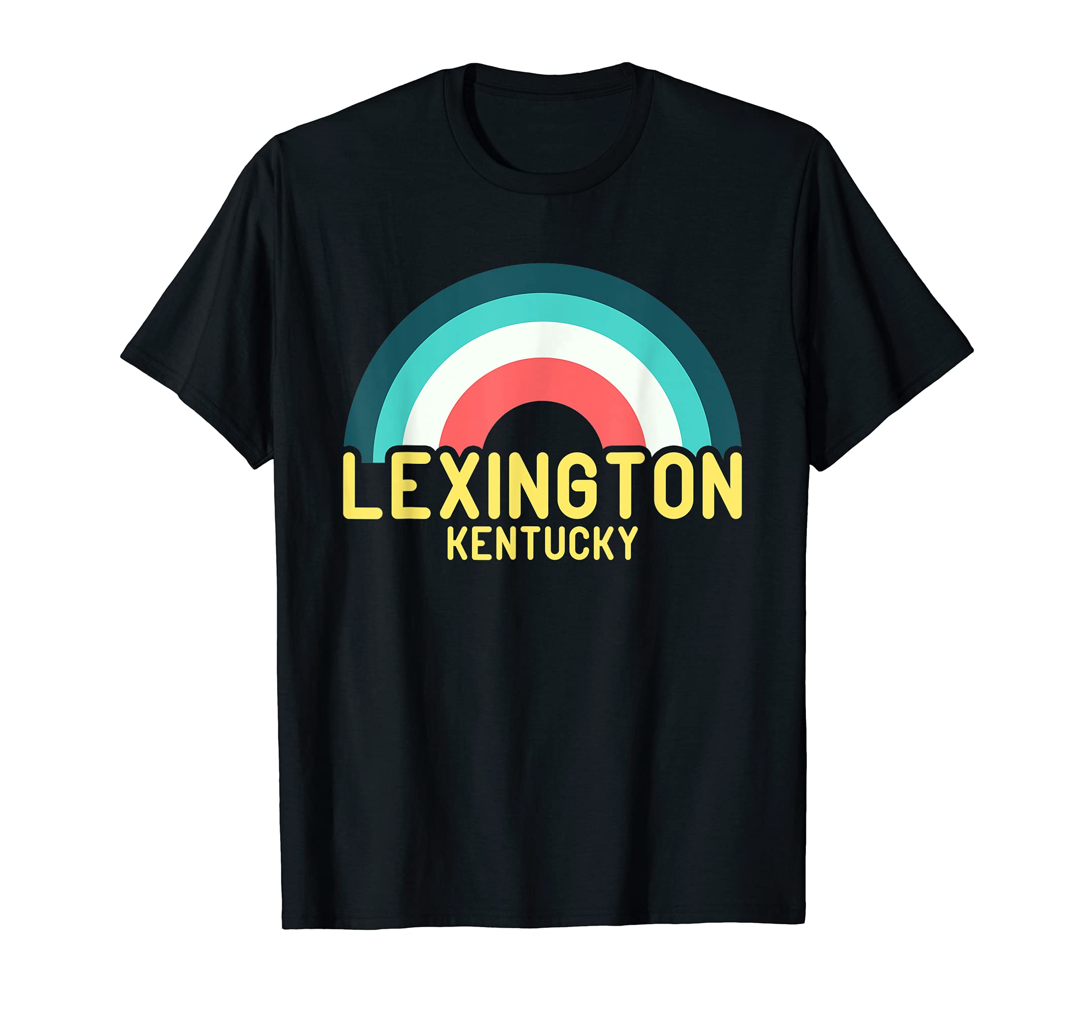 Lexington Kentucky Rainbow T-Shirt - Fun Novelty Design Men Women - T-Shirt, Sweatshirt, Hoodie