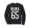 Number 65 Mama Biggest Fan Spirit Sweatshirt - Aesthetic Graphic Unisex - T-Shirt, Sweatshirt, Hoodie
